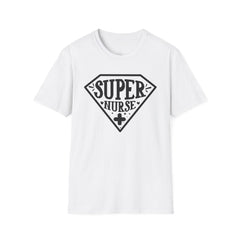 Super Nurse - Unisex Softstyle T-Shirt | Nurse Awareness, Medical Apparel, Gift For Her, Scrubs Lover, Hospital Staff Gift, Registered Nurse