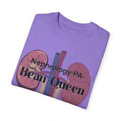 Nephrology Physician Assistant Bean Queen, Graphic Unisex Garment-Dyed T-shirt