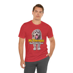 My Therapist Has A Wet Nose Personalized with your dog(s) image T-Shirt