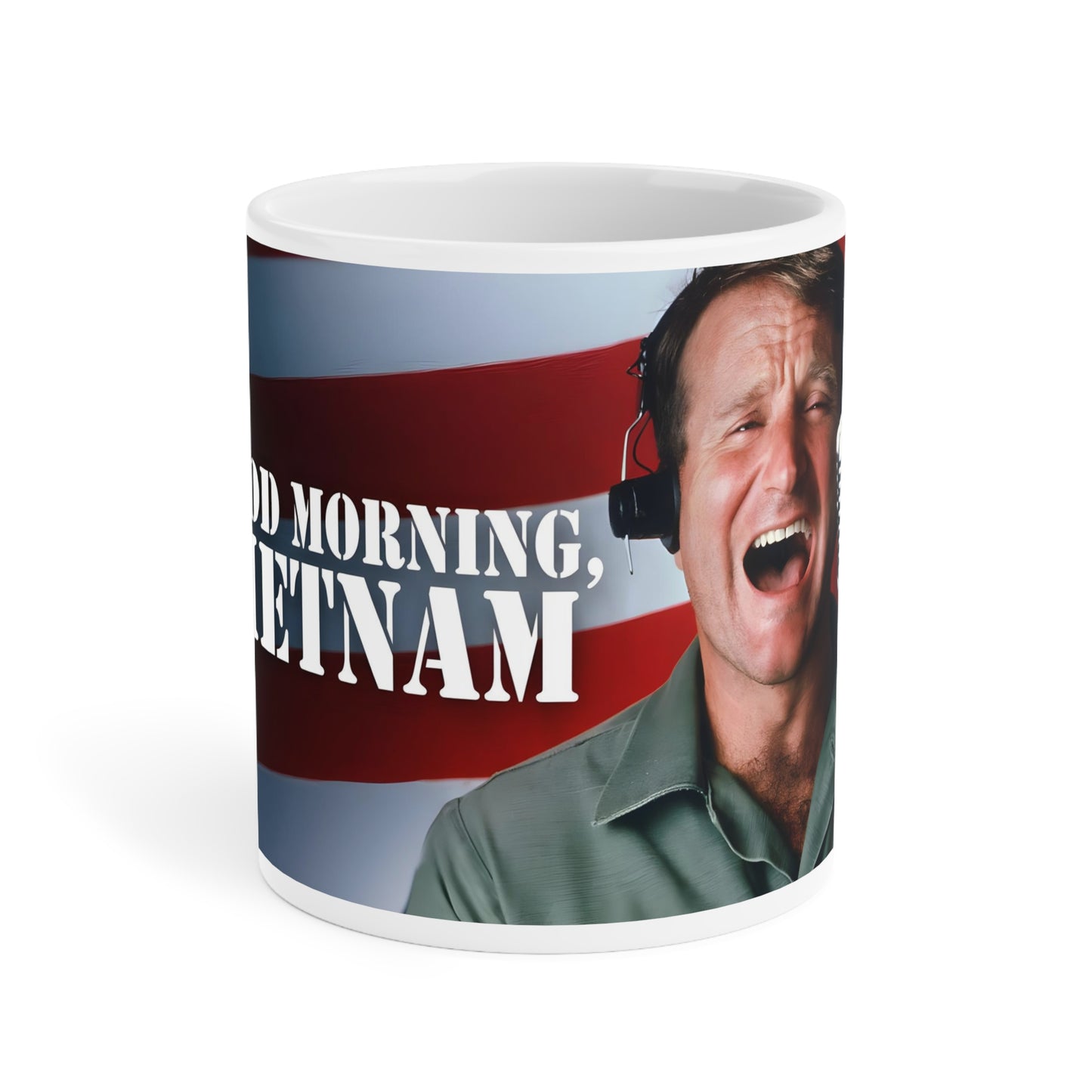 Adrian Cronauer says Good Morning Vietnam - Ceramic Mugs (11oz\15oz\20oz) Vietnam, Robin Williams, Movie Quote, Fan Gift, Funny Movie,