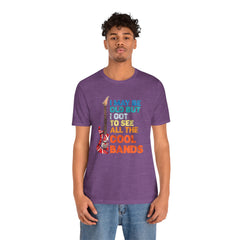Vintage Rock Band Graphic Tee - 'I May Be Old, But I Got to See All the Cool Bands'