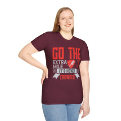 Go The Extra Mile Its Never Crowded Unisex Softstyle T-Shirt