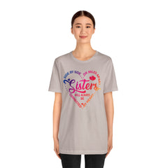Will Always Be Connected Sisters Unisex Jersey Short Sleeve Tee