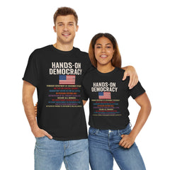 Hands-On Democracy Unisex Heavy Cotton Tee - Political Statement Shirt