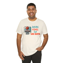 100 Days of School Having A Ball Unisex Tee