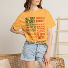 Lyric Quote Graphic T-Shirt — 'Places You May Find Yourself / Things You May Ask Yourself'