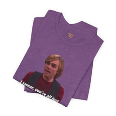 Funny Hob-Knockers Wade Collins Quote Tee