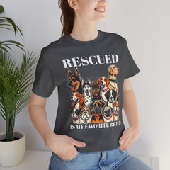 RESCUED IS MY Favorite Breed - Unisex Jersey Short Sleeve Tee