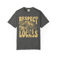 Respect the Locals T-Shirt — Sea Turtle Conservation Graphic Tee