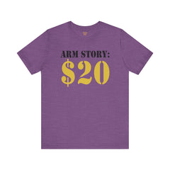 Arm Amputee Funny Quote - Unisex Short Sleeve Tee,Amputee Humor,Gift For Him,Gift For Her,Limb Awareness,Unique Amputee Gift,Ice Breaker