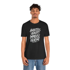 Amputee Motivational Quote - Unisex T-Shirt