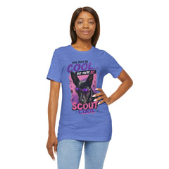 Scout Cool Dog T-Shirt — "You May Be Cool... But You're Not Scout Cool" Graphic Tee