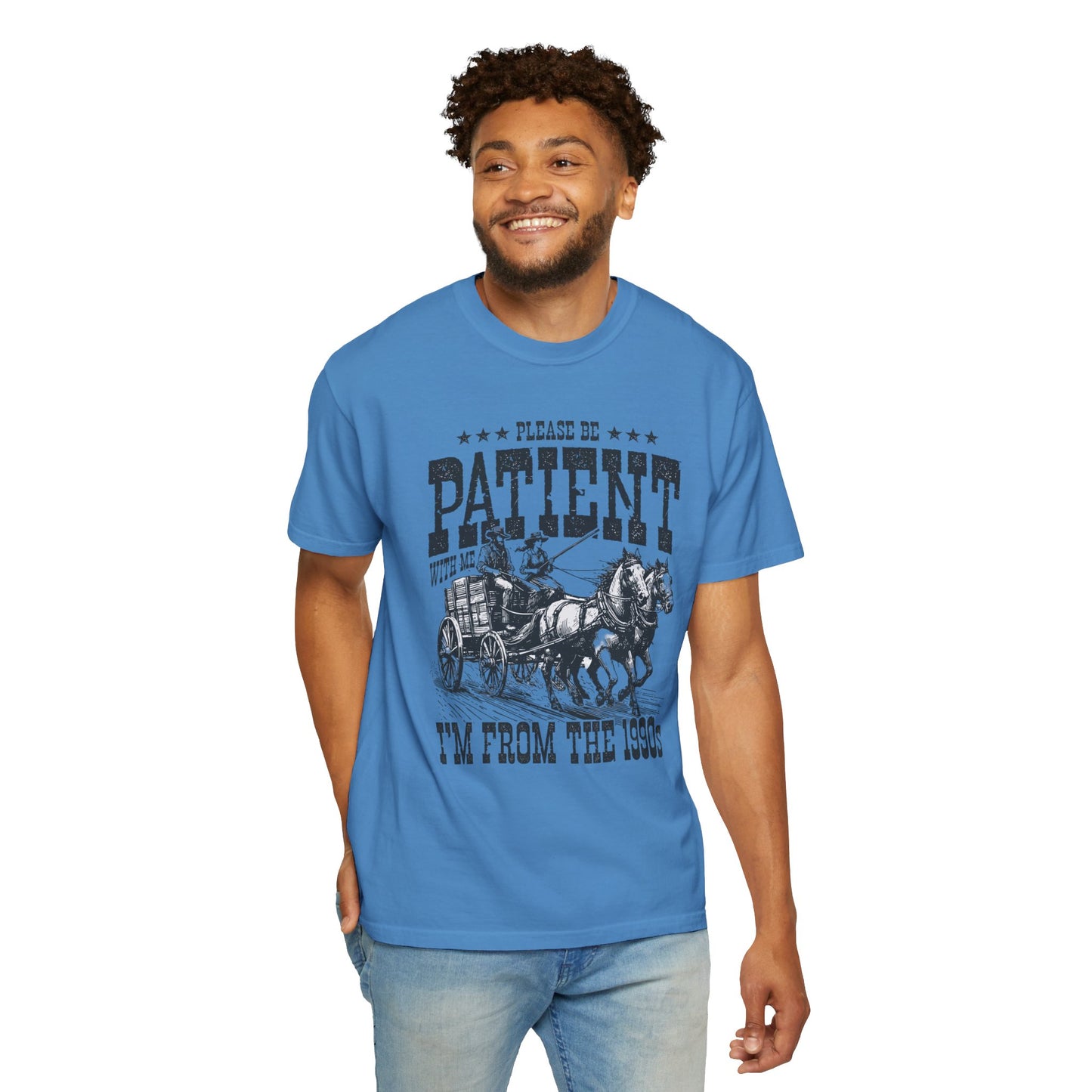 Please Be Patient With Me, I'm From The 1900s, Comfort Colors Graphic Unisex Shirt