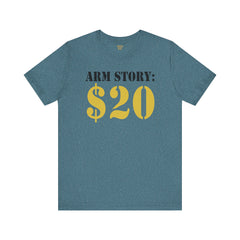 Arm Amputee Funny Quote - Unisex Short Sleeve Tee,Amputee Humor,Gift For Him,Gift For Her,Limb Awareness,Unique Amputee Gift,Ice Breaker