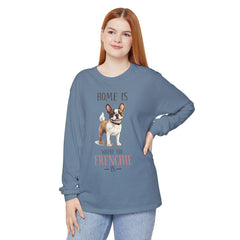 Home Is Where The Frenchie Is Long Sleeve Tee — French Bulldog Shirt