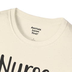 Nurse In Progress - Unisex Softstyle T-Shirt | Nurse Awareness,Medical Wear,Gift For Him,Scrubs Lover,RN,Hospital Staff Gift,Gift For Her,