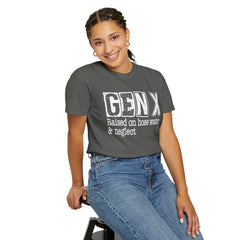 GEN X FUNNY graphic, Raised on Hose Water and Neglect, Retro Comfort Colors 1717, unisex garment-dyed t-shirt, gift for him, gift for her, Birthday gift tee, Vintage Style graphic tee, Fathers Day Shirt