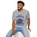 Lifes A Carousel Quote, Unisex Soft Style Shirt