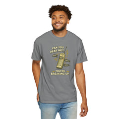 Breaking Up Phone Vintage Tee — "Can You Hear Me? You're Breaking Up."