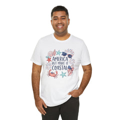 Coastal Fourth of July Tee – "America But Make It Coastal" Graphic T-Shirt