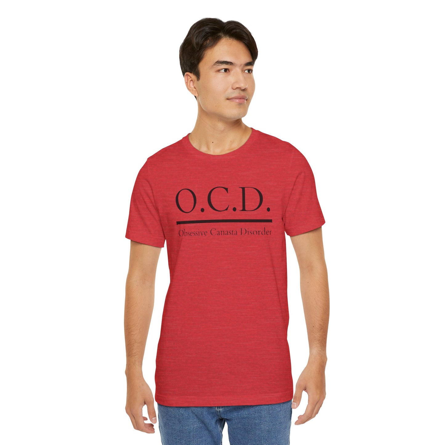 OCD Obsessive Canast Disorder - Graphic Unisex Tee