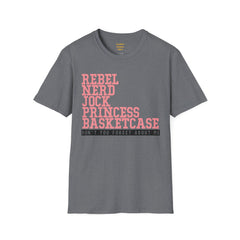 THE BREAKFAST CLUB - Rebel, Nerd, Jock, Princess,  Basketcase -  Unisex Softstyle T Shirt, You Forget About Me, Christmas Gift, For Her