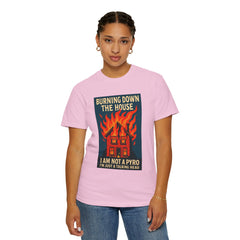 Funny I'm Not A Pyro I'm Just A Talking Head Music-Inspired Unisex T-Shirt - Burning Down the House Design