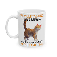 Funny Cat graphic mug, multitasking sarcastic cat, ceramic cat mug, 11oz, 15oz, cat lover gift, gift for her, Cat Mamma, animal lover gift,