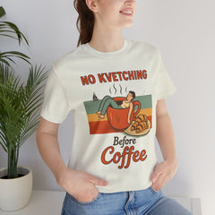 Cozy Coffee Lover Tee, No Kvetching Before Coffee Shirt, Funny Gift for Coffee Enthusiasts, Unisex Casual Apparel, Perfect for [...]