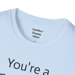 BREAKFAST CLUB "You're a neo-maxi-zoom-dweebie." - John Bender The Rebel Unisex Softstyle T Shirt