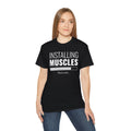 Installing Muscles Please wait, Graphic Unisex Ultra Cotton Tee