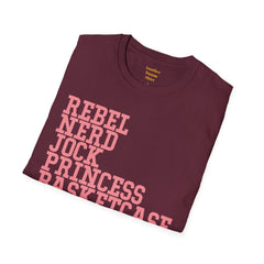THE BREAKFAST CLUB - Rebel, Nerd, Jock, Princess,  Basketcase -  Unisex Softstyle T Shirt, You Forget About Me, Christmas Gift, For Her