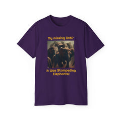 My Missing Limb? It Was Stampeding Elephants - Unisex T Shirt | Amputee Humor, Amputee Gift, Amputation Excuse, Animal, Wildlife, Motivation