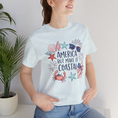 Coastal Fourth of July Tee – "America But Make It Coastal" Graphic T-Shirt