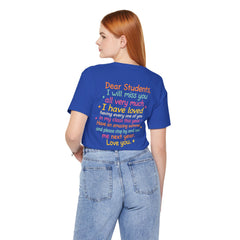 Teacher Appreciation T-Shirt — “Class Dismissed Miss ___” End-of-Year Goodbye Tee