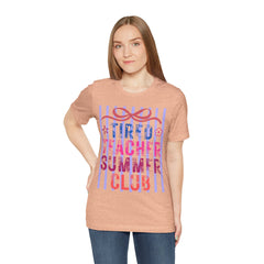 Tired Teacher Summer Club Tee