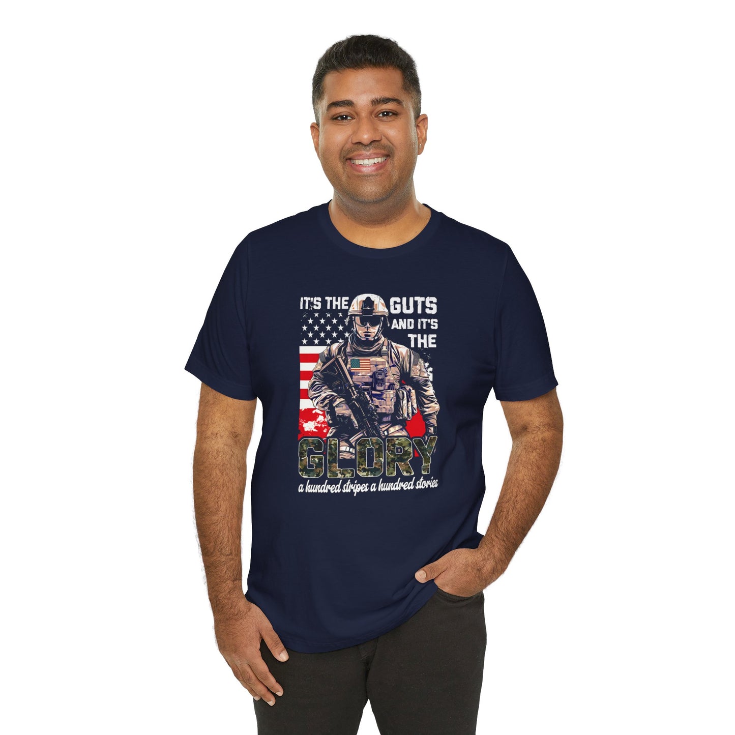 Patrotic American Soldier, Its The Guts And The Glory, Unisex Jersey Short Sleeve Tee