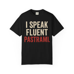 Fluent Pastrami Unisex T-Shirt - Fun Foodie Tee