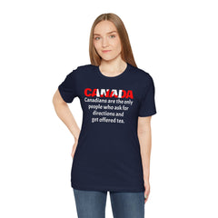 Funny Canadian Language Quote Unisex Tee