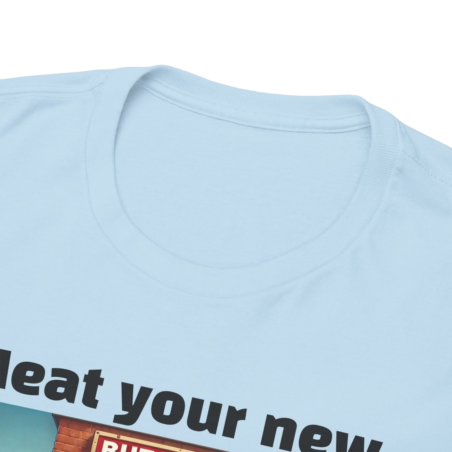 Butcher Meat your new best friends: us! - Graphic Unisex Tee