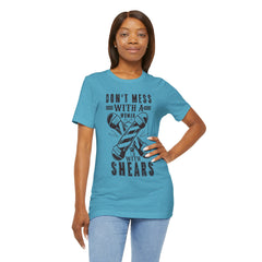 Funny Woman Barber Unisex Tee, Don't Mess with a Shears Shirt