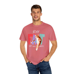 Stay Fat Lazy and Happy Cat - Graphic Unisex Garment-Dyed T-shirt