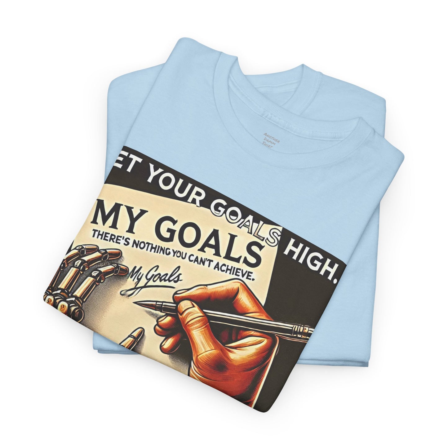 Amputee Motivational Goals  - Unisex Heavy Cotton Tee