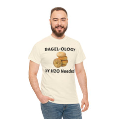 BAGEL -OLOGY NY H20 Needed - Unisex Heavy Cotton Tee