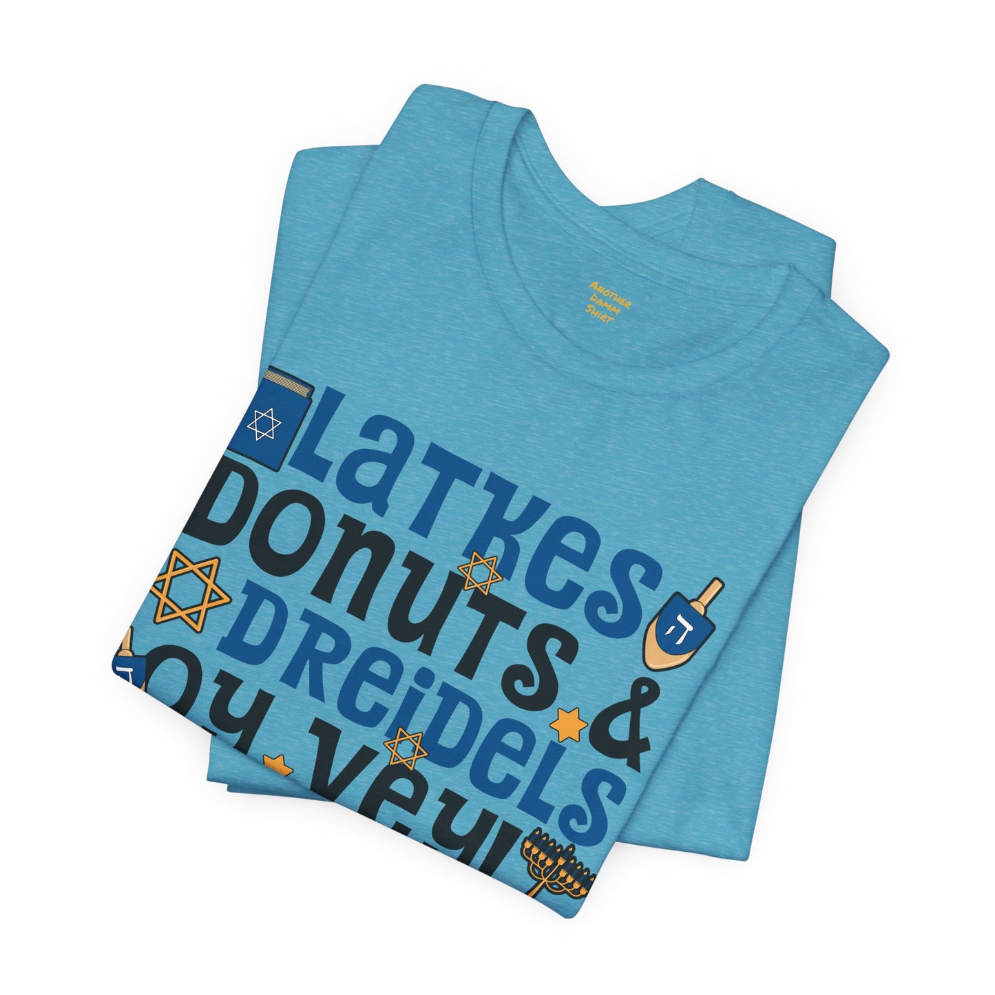 Latkes, Donuts, Dreidel, Oy Vey! - Unisex Jersey Short Sleeve Tee