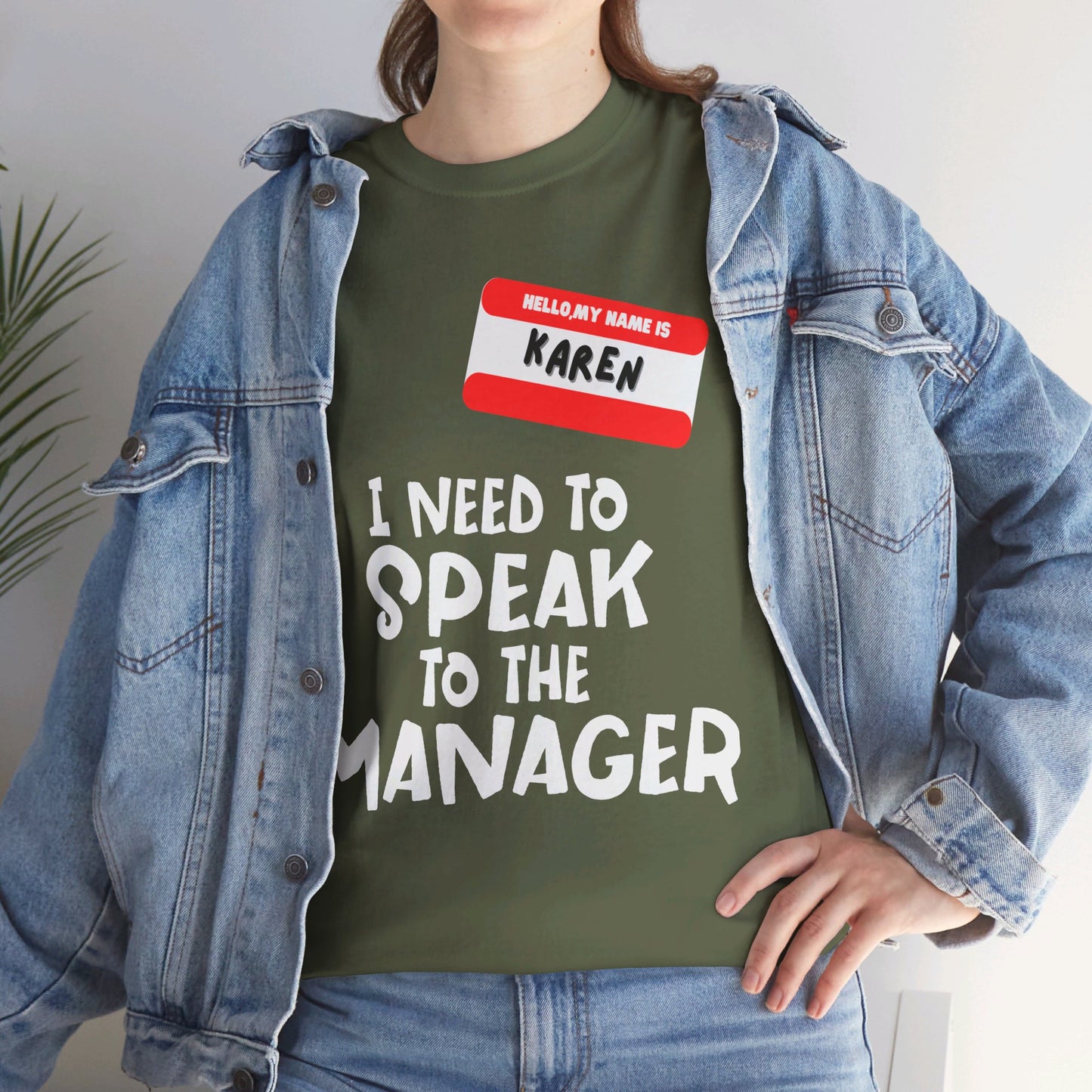 I'm Karen I Need To Speak To Your Manager - Unisex Heavy Cotton Tee