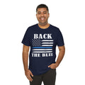 BACK THE BLUE Flag, Graphic Unisex Short Sleeve Tee