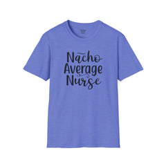 Nurse Humor - Unisex Softstyle T-Shirt | Nurse Awareness, Medical Wear, Gift For Him, Scrubs Lover, RN, Hospital Staff Gift, Gift For Her