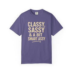 Classy Sassy T-shirt, Unisex Casual Top, Statement Tee, Gift for Her, Fashion Apparel, Birthday Humor Shirt