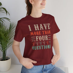 Passover tee, holiday quote tee, Jewish holiday shirt, Passover gift, religious tee, Funny Passover quote, Pesach shirt, Seder table wear